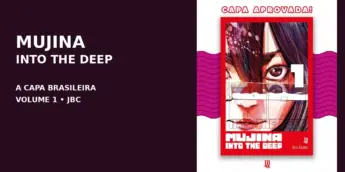 Composição com a capa brasileira de Mujina into the Deep 1 anunciada pela JBC